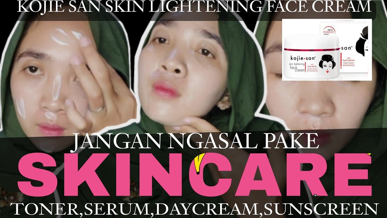 REVIEW KOJIE SAN CARA PAKAI KOJIE SAN SKIN LIGHTENING FACE CREAM