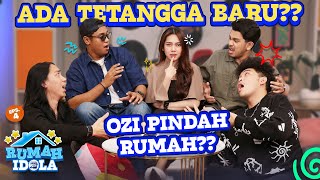 Ozi Pindah Rumah?? Meidra Jadi Tetangga Baru?? - Idol Xtra | Rumah Idola - Indonesian Idol