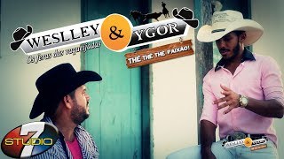 De volta a minha terra WESLLEY E YGOR