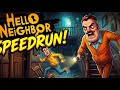 I speedrunned hello neighbour chapter 1. chapter 2 speedrun coming soon…