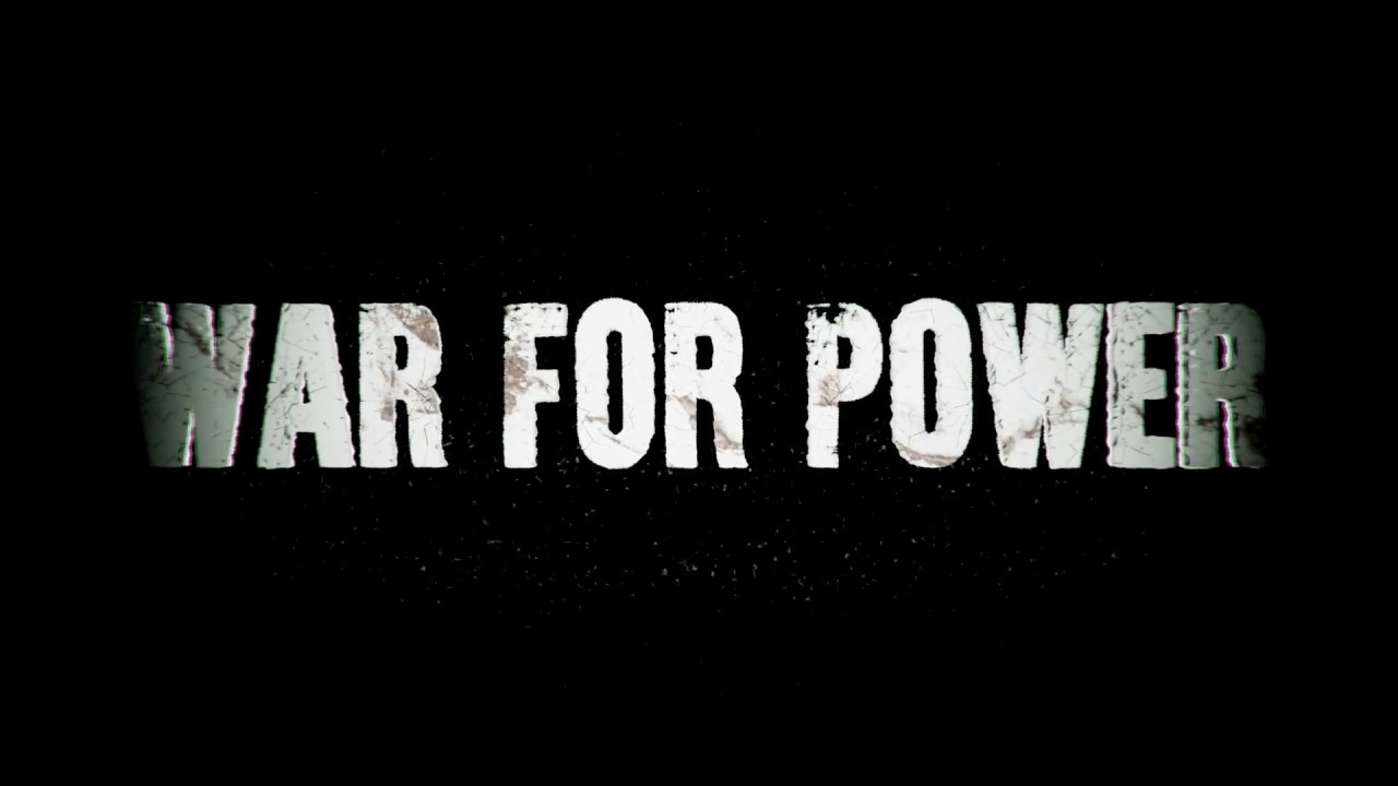 WAR FOR POWER Teaser - YouTube