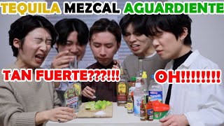 5 KOREANS REACT AND GET DRUNK BY TEQUILA, MEZCAL, AND AGUARDIENTE