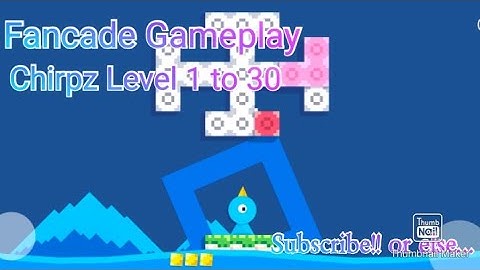 Fancade Gameplay || Chirpz || Level 1 to 30