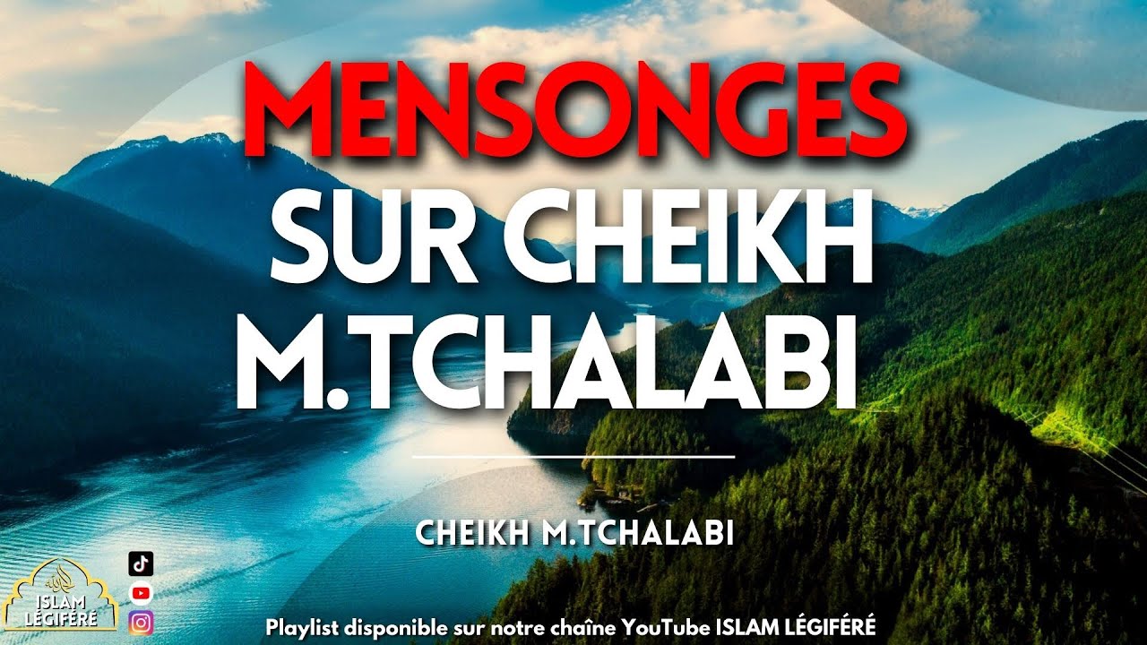 Les mensonges dits sur Cheikh M.Tchalabi - Cheikh M.Tchalabi