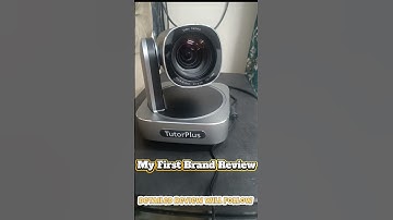 My First Brand Review Video #TutorPlus #ptzcamera #shorts
