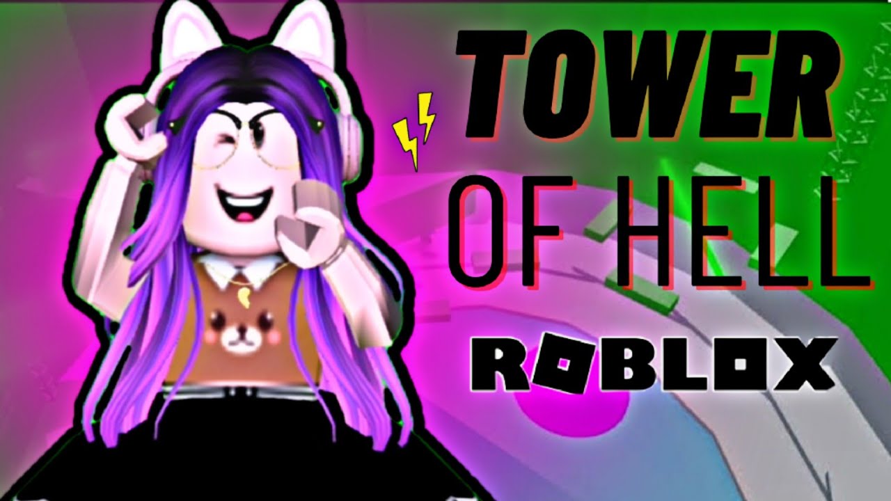 ROBLOX - JOGANDO O TOWER OF HELL - YouTube