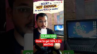 How to get 95% in Class 10 Maths exam SECRET TIPS 🔥🔥 | NCERT | #CLASS10 #maths_class10 #