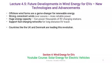 Lecture 4.5 Future Developments in Wind Energy for EVs – New Technologies and Advancements