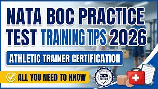 NATA BOC Practice Test Training Tips 2026 🚀 Athletic Trainer Certification (Complete Guide)
