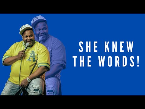 SHE KNEW THE WORDS!