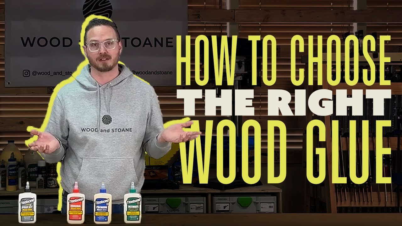 How to Choose the Right Wood Glue for Every Project - YouTube