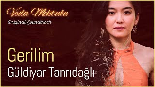 Gerilim (Veda Mektubu Original Soundtrack) - Güldiyar Tanrıdağlı Resimi