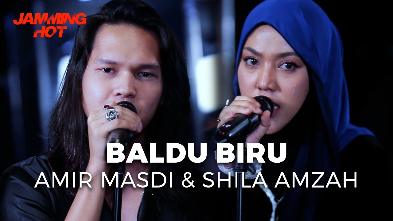 #JammingHot : Baldu Biru - Amir Masdi & Shila Amzah #JammingHot : Baldu Biru - Amir Masdi & Shila Amzah