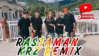 #rastaman #djkrz  RASTAMAN KRZ REMIX |FRNDZ