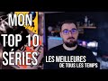 Top 10 des meilleures series de tous les temps