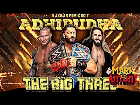 THE BIG THREE MASHUP PART 2  MARK ANTONY ADHIRUTHA SONG