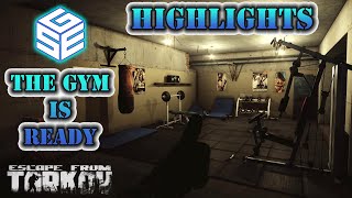 EFT Highlights - The Gym Is Ready | Escape from Tarkov