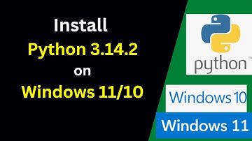 How to Install Python 3.14.2 on Windows 11 or 10 with hello world program