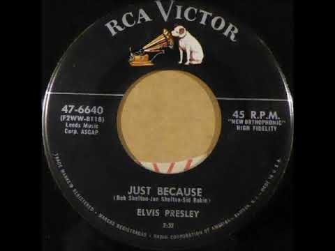 Elvis Presley - Just Because on RCA Victor Records. Recorded September , , Sun Studio&#;s.