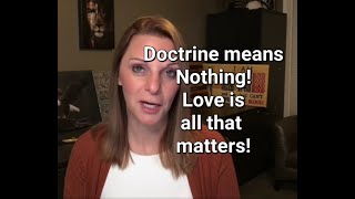 When False Prophets Tell You to Ignore Doctrine.