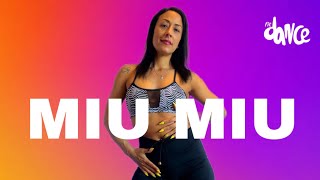 MIU MIU - Sofía Reyes, Luísa Sonza, RaiNao | FitDance (Choreography)