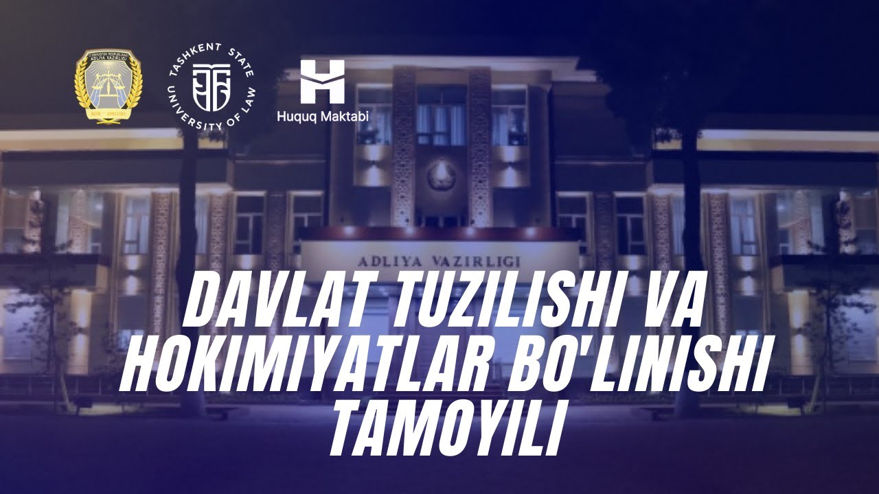 Davlat tuzilishi va hokimiyatlar bo'linishi tamoyili