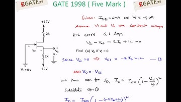 Problem on JFET (5 Mark) - GATE 1998 ECE (Electronic Devices) - www.egate.ws
