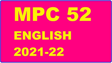 MPC 52 Solved Assignment 2021-22 in ENGLISH,  Whatsapp For Pdf  9992290905.