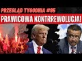 SUKCES MARSZU NIEPODLEGŁOŚCI, WALKA TRUMPA Z DEEP STATE I UPADEK TRAKTATU WHO!