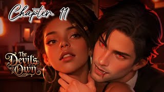 HIS BITE | The Devil's Own Chapter 11 (Chapters: Interactive Stories 💎)