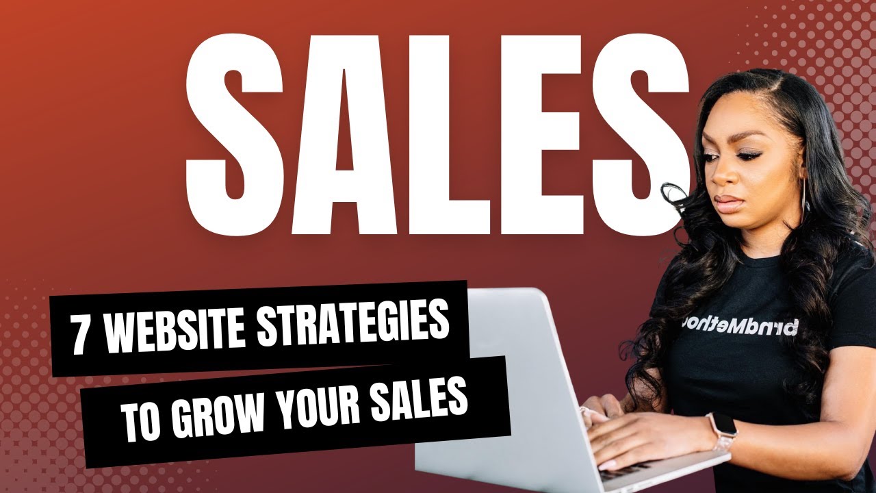 7 Simple Website Strategies to Grow Your Sales - YouTube
