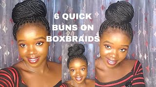 BUN ON BOXBRAIDS | 6 QUICK AND ELEGANT HIGH BUN ON BOX BRAIDS