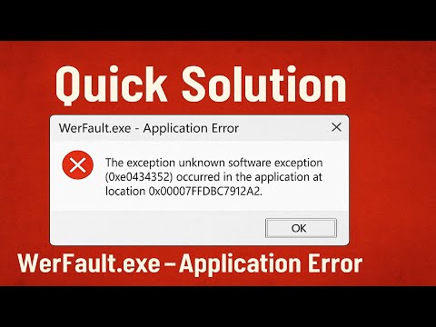 Fix WerFault.exe Application Error in Windows | Quick & Easy Solution (2025)