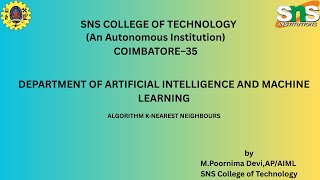 ALGORITHM K NEAREST NEIGHBOURS|APPLIED MACHINE LEARNING|SNS INSTITUTIONS