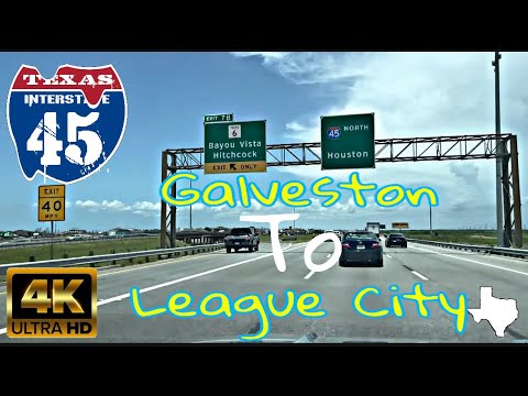 [4K] Galveston To League City, TX - Full Drive on I-45