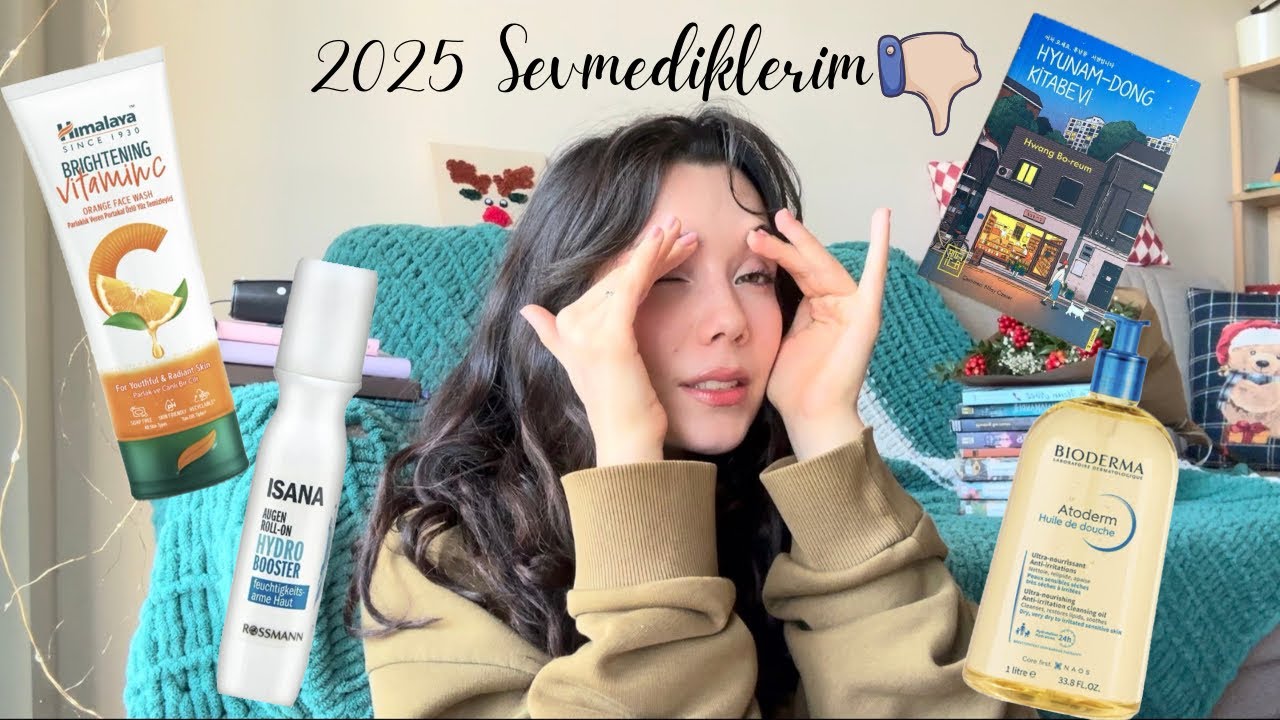 2025 Yılında Sevmediğim Şeyler ❤️‍🩹🔔
