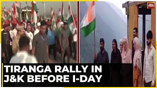 Massive Tiranga Rally In Jammu And Kashmir Ahead Of Independence Day 2023