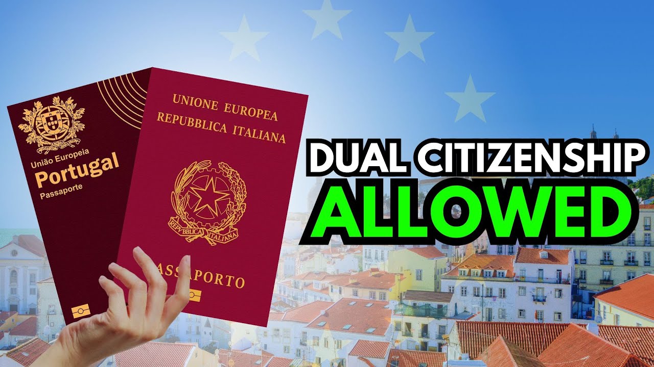 EU Countries That Allow Dual Citizenship 🇵🇹 YouTube