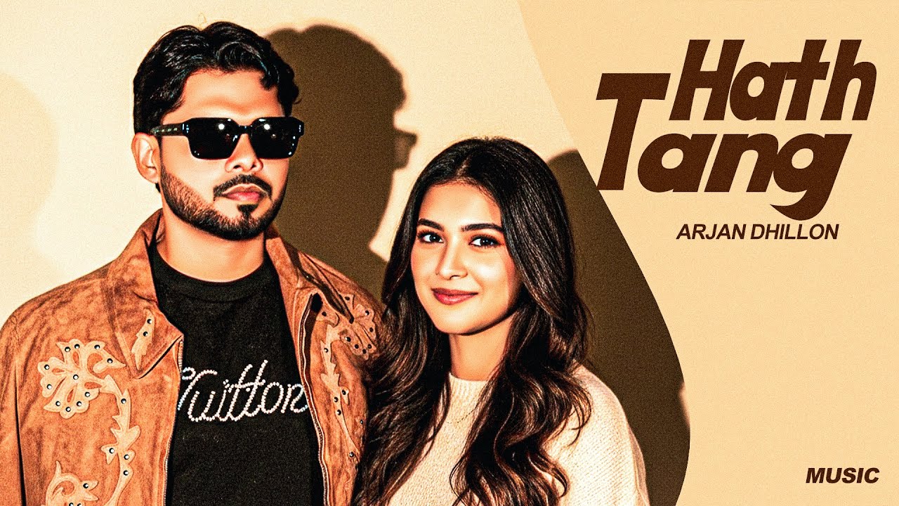 Hath Tang - Arjan Dhillon (Album) Arjan Dhillon New Song | Latest Punjabi Songs 2026 | New Song 2026