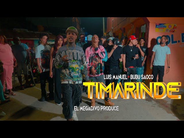 BuBu Saoco x Luis Manuel - TIMARINDE (Video Oficial) @MegadivoProduce