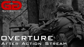 Overture Live After Action Stream!