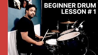 BEGINNER DRUM LESSON # 1 by TARUN DONNY