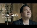 Gilberto daza  tu palabraclip oficial