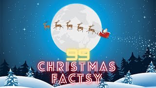 99 Interesting Facts About Christmas 2021 | Weird Christmas Facts You Never Know Before