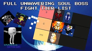 The chill man ranks every boss fight (no event fights) in unwavering soul.