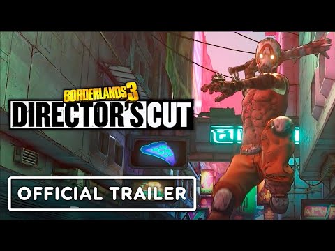 Borderlands 3: Director's Cut - Official Launch Trailer