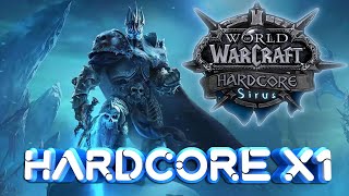 WOW 3.3.5 - Sirus  » Одна жизнь в режиме HARDCORE. Старт с нуля!