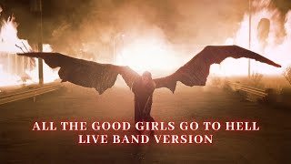 Billie Eilish - all the good girls go to hell (Live Band Version)