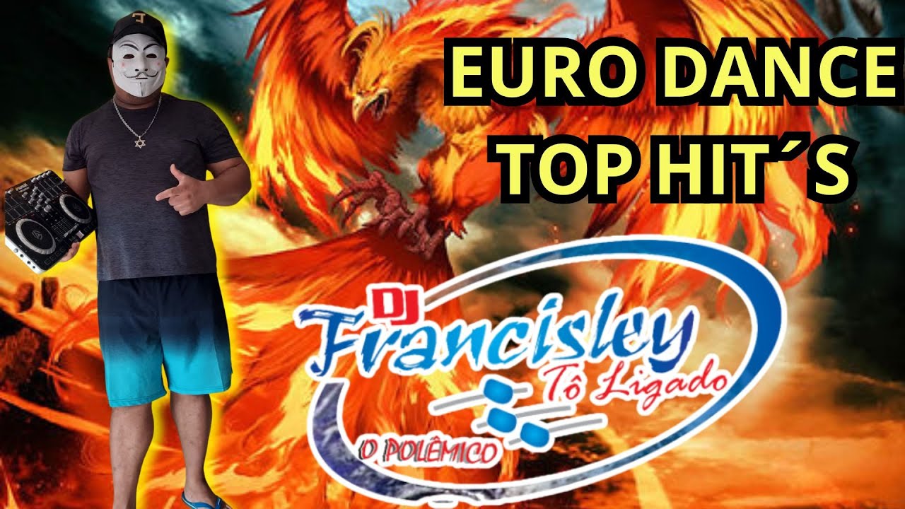 EURO DANCE DJ FRANCISLEY 
