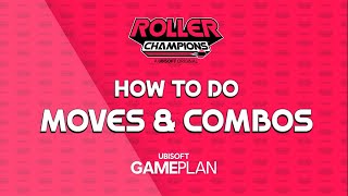 Every Move and Combo in Roller Champions @UbisoftGameplan